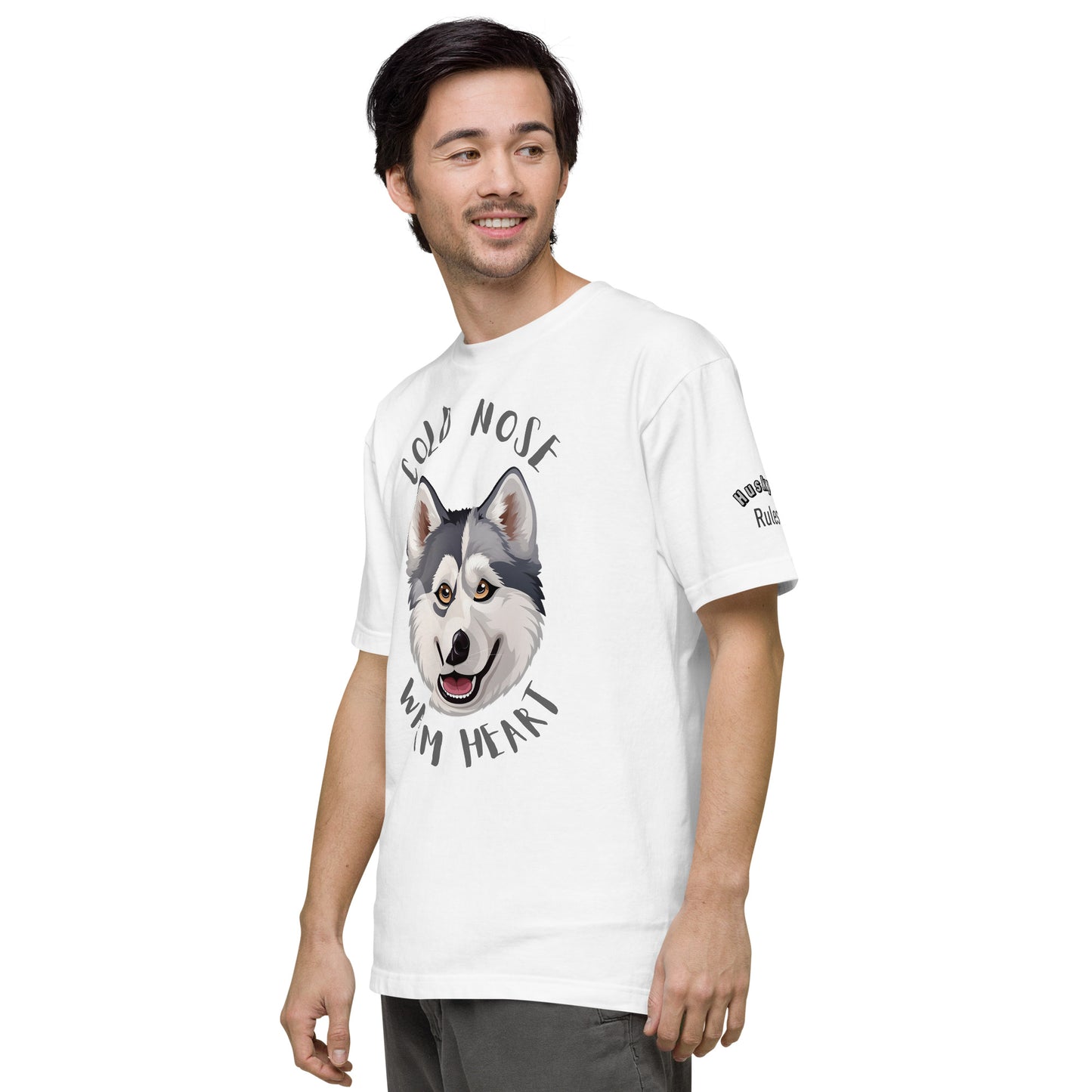 White High Quality Tee - Front Design with a stamp of a Husky and the phrase "cold nose warm heart" - Left Shoulder with phrase "Husky Rules"