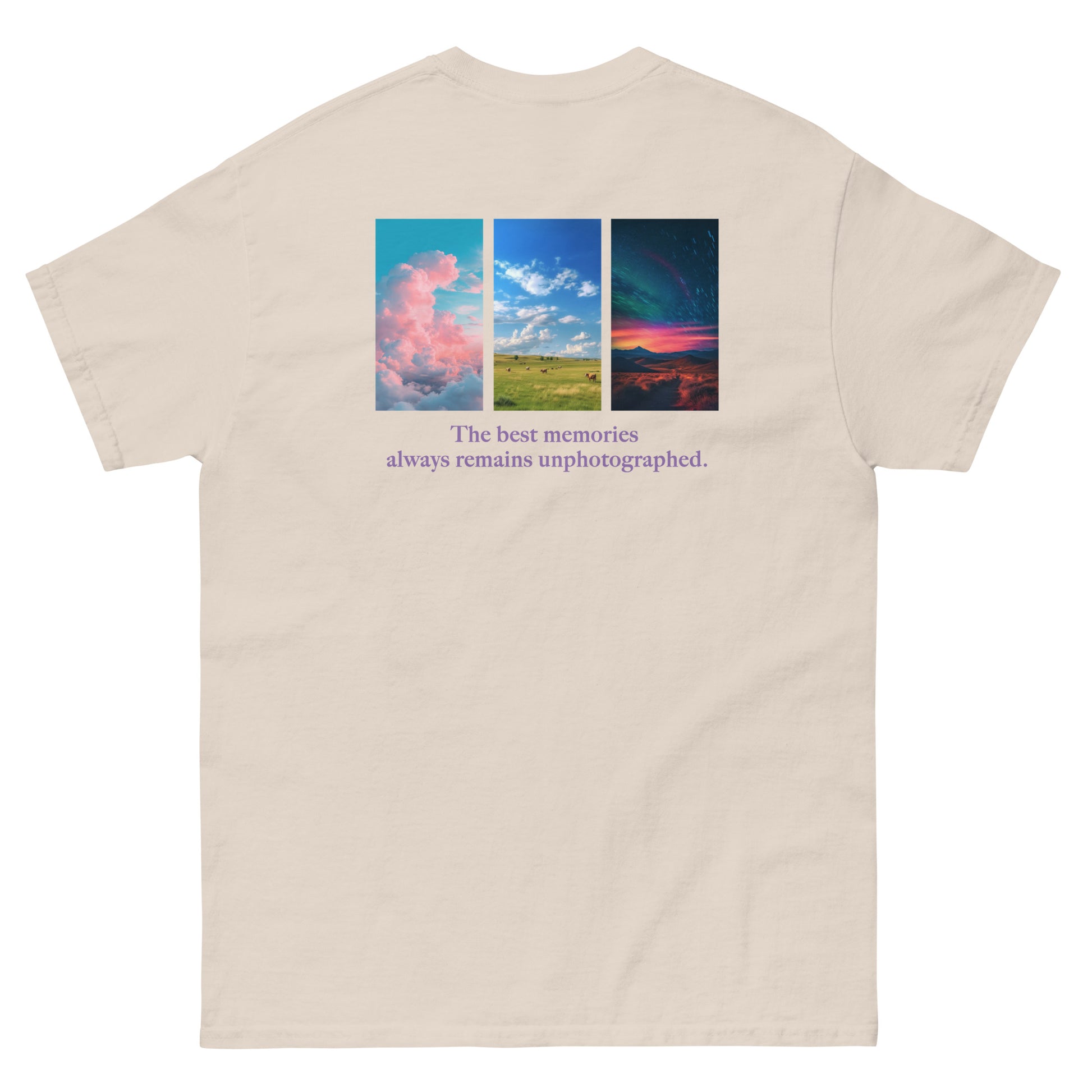 Beige High Quality Tee - Front Design with "The best memories always remains unphotographed " print on left chest - Back Design with a Phrase "The best memories always remains unphotographed." print and three pictures of sky.
